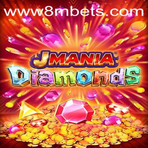 Exploring JManiaDiamonds: The New Gaming Sensation by 8MBets