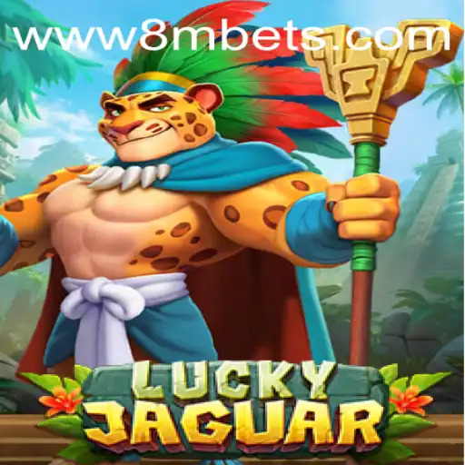Exploring the Thrills of LuckyJaguar: A Unique Gaming Experience with 8MBets
