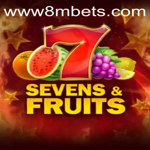 SevensFruits - Dive into the Vibrant World of 8MBets