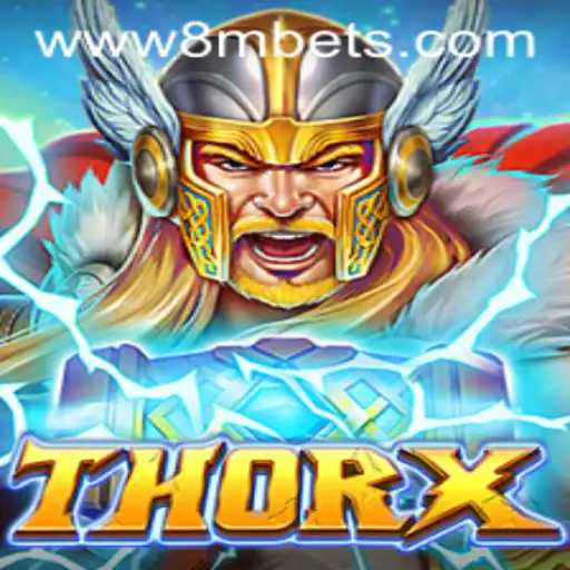 ThorX: A Legendary Gaming Experience with 8MBets